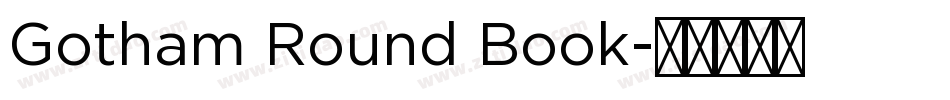 Gotham Round Book字体转换